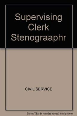 Supervising Clerk-Stenographer