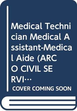 Medical Technician, Medical Assistant, Medical Aide