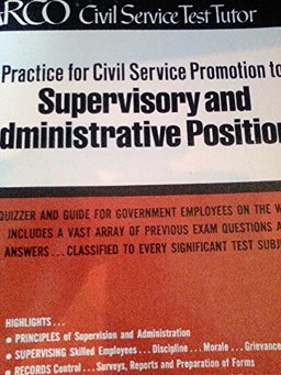 Practice for Civil Service Promotion to Supervisory and Administrative Positions