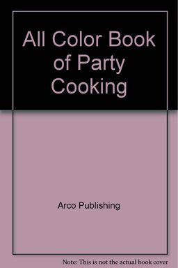 All Color Book of Party Cooking