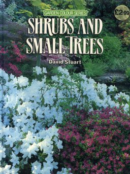 Shrubs and Small Trees