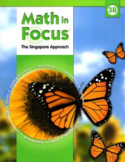 Math in Focus: Singapore Math Student Edition, Book B Grade 3 2009  9780669010985 Front Cover