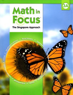 Math in Focus: Singapore Math Student Edition 2009 2009th 9780669011005 Front Cover