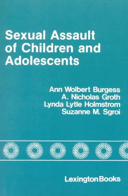 Sexual Assault of Children and Adolescents  9780669018929 Front Cover