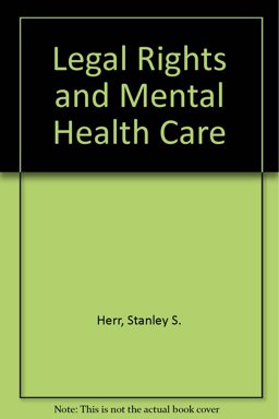 Legal Rights and Mental-Health Care
