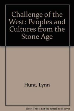 The Challenge of the West The Challenge of the West