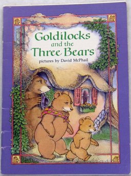 Goldilocks and the Three Bears