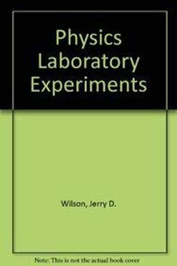 Physics Laboratory Experiments