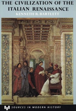 Civilization of the Italian Renaissance : A Sourcebook 1st 9780669209006 Front Cover