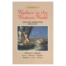 Warfare in the Western World Military Operations since 1871  9780669209402 Front Cover