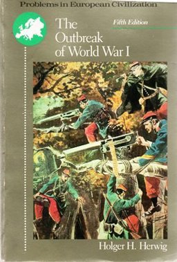 Outbreak of World War I : Causes and Responsibilities 5th 9780669213591 Front Cover