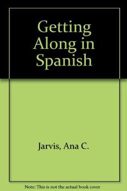 Getting along in Spanish