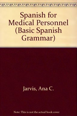 Spanish for Medical Personnel