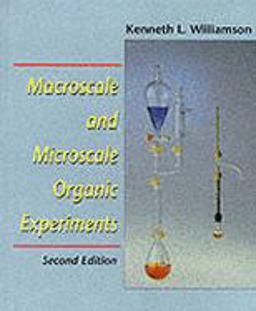 Macroscale and Microscale Organic Experiments