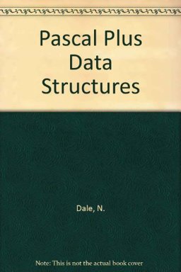 Pascal Plus Data Structures, Algorithms and Advanced Programming 3rd 1991 9780669248302 Front Cover