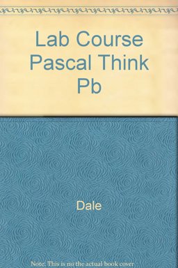 A Lab Course in Pascal with a Tutorial on Think