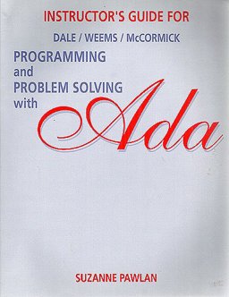 Programming and Problem Solving with ADA