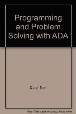 Programming and Problem Solving with ADA