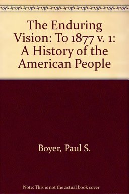 The Enduring Vision The Enduring Vision