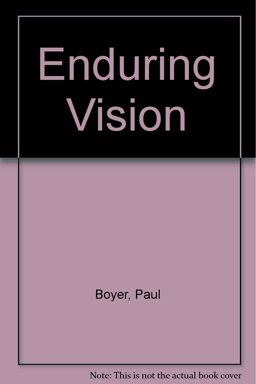 The Enduring Vision