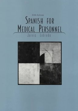 Spanish for Medical Personnel