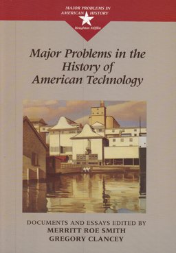 Major Problems in the History of American Technology  9780669354720 Front Cover