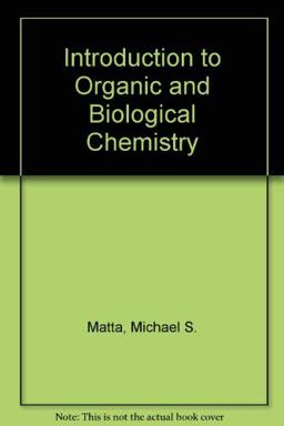 Introduction to Organic and Biological Chemistry