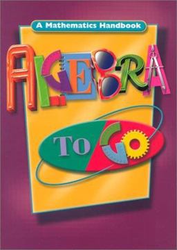 Algebra to Go A Mathematics Handbook  9780669471519 Front Cover