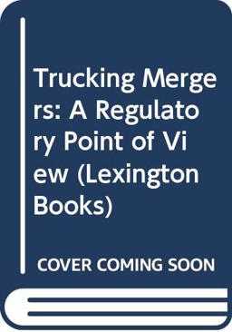Trucking Mergers