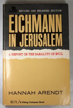 Eichmann in Jerusalem Eichmann in Jerusalem