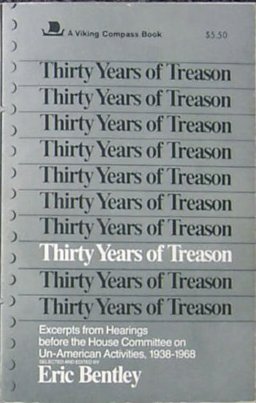 Thirty Years of Treason