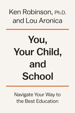 You, Your Child, and School You, Your Child, and School