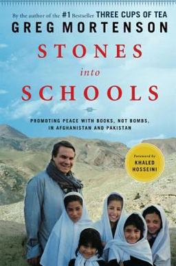 Stones into Schools Promoting Peace with Books, Not Bombs, in Afghanistan and Pakistan  9780670021154 Front Cover