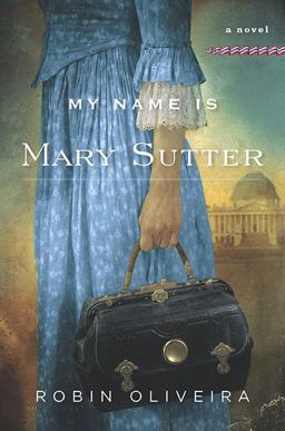 My Name Is Mary Sutter  9780670021673 Front Cover