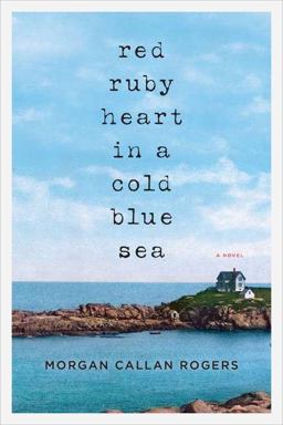 Red Ruby Heart in a Cold Blue Sea  9780670023400 Front Cover