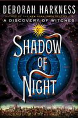 Shadow of Night A Novel  9780670023486 Front Cover