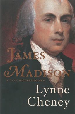 James Madison A Life Reconsidered  9780670025190 Front Cover