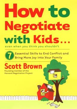 How to Negotiate with Kids... Even When You Think You Shouldn't