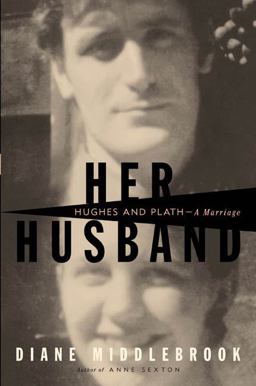 Her Husband Hughes and Plath: Portrait of a Marriage  9780670031870 Front Cover