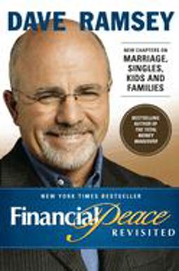 Financial Peace Revisited New Chapters on Marriage, Singles, Kids and Families  9780670032082 Front Cover