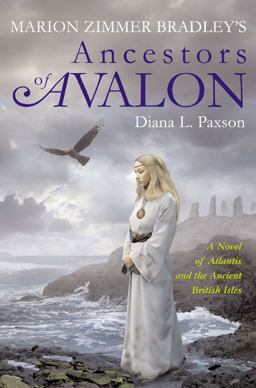 Marion Zimmer Bradley's Ancestors of Avalon A Novel of Atlantis and the Ancient British Isles  9780670033140 Front Cover