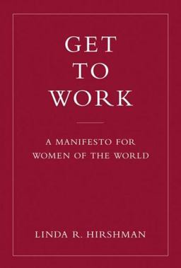Get to Work A Manifesto for Women of the World  9780670038121 Front Cover