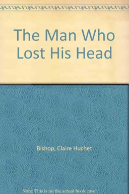The Man Who Lost His Head