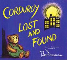 Corduroy Lost and Found  9780670061006 Front Cover