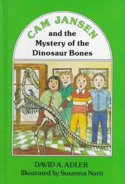 Cam Jansen and the Mystery of the Dinosaur Bones