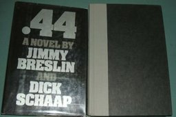 Forty-Four Caliber  9780670324323 Front Cover