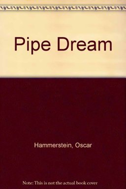 Pipe Dream