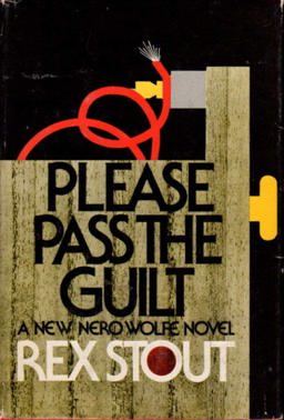 Please Pass the Guilt Please Pass the Guilt