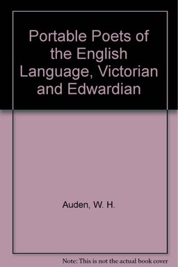 Portable Poets of the English Language, Victorian and Edwardian