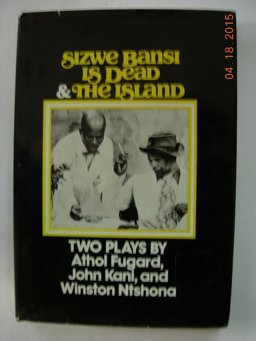 Sizwe Bansi Is Dead and the Island  9780670647842 Front Cover